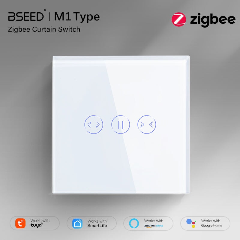 BSEED Zigbee Curtain Touch Switch Smart Wall Switch Tuya Bseedswitch 